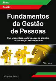 Gestão de Pessoas: Fundamentos e tendências